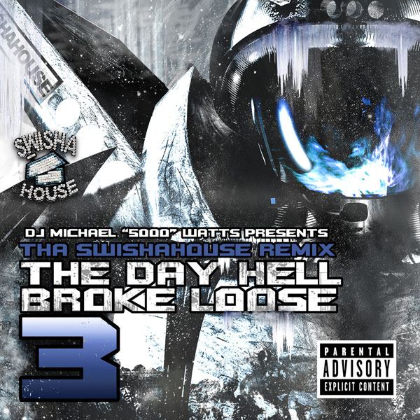 The Day Hell Broke Loose 3 - Michael Watts Remix